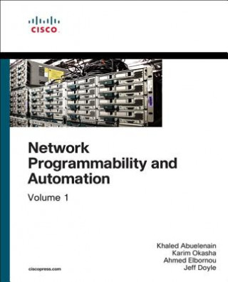 Kniha Network Programmability and Automation Fundamentals Khaled Abuelenain