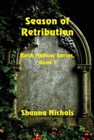 Kniha Season of Retribution Shanna Nichols