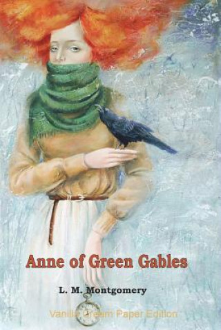 Kniha Anne of Green Gables L M Montgomery