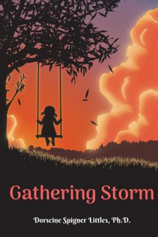 Knjiga Gathering Storm Dorscine Spigner Littles Ph D