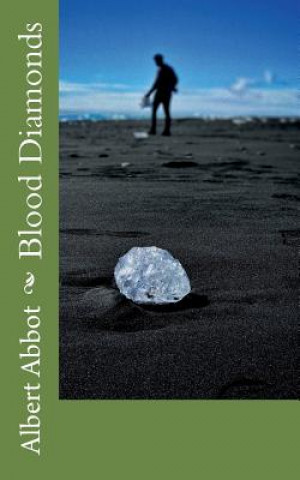Könyv Blood Diamonds Albert Abbot