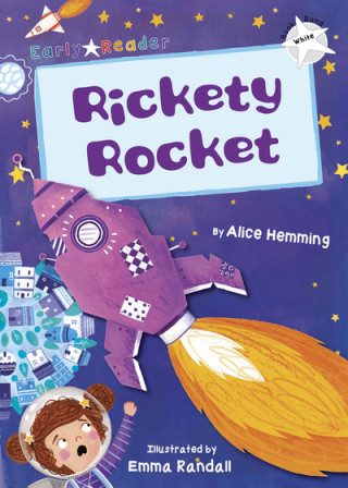 Kniha Rickety Rocket Alice Hemming