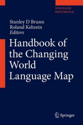 Kniha Handbook of the Changing World Language Map Stanley D Brunn