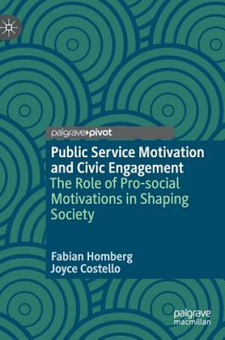 Carte Public Service Motivation and Civic Engagement Fabian Homberg