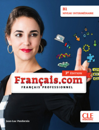 Könyv français.com intermédiaire (3e édition) B1 Jean-Luc Penfornis