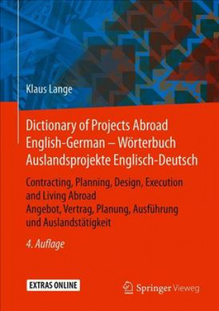 Kniha Dictionary of Projects Abroad English-German - Worterbuch Auslandsprojekte Englisch-Deutsch Klaus Lange