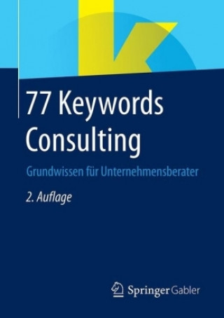 Buch 77 Keywords Consulting Springer Fachmedien Wiesbaden