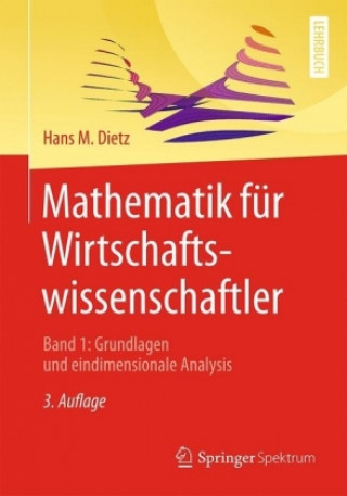 Könyv Mathematik fur Wirtschaftswissenschaftler Hans M. Dietz
