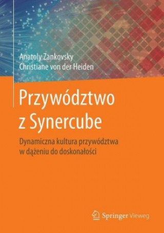 Kniha Przywodztwo z Synercube Anatoly Zankovsky