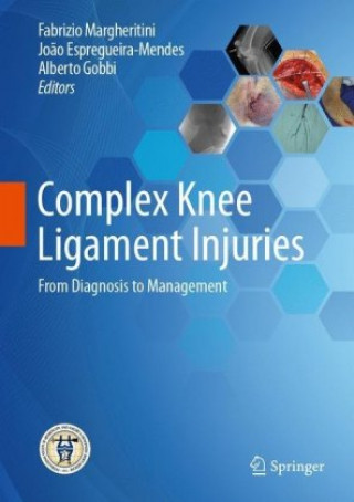 Kniha Complex Knee Ligament Injuries Fabrizio Margheritini