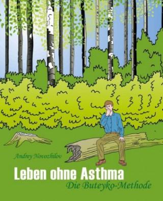 Kniha Leben ohne Asthma Andrey Novozhilov