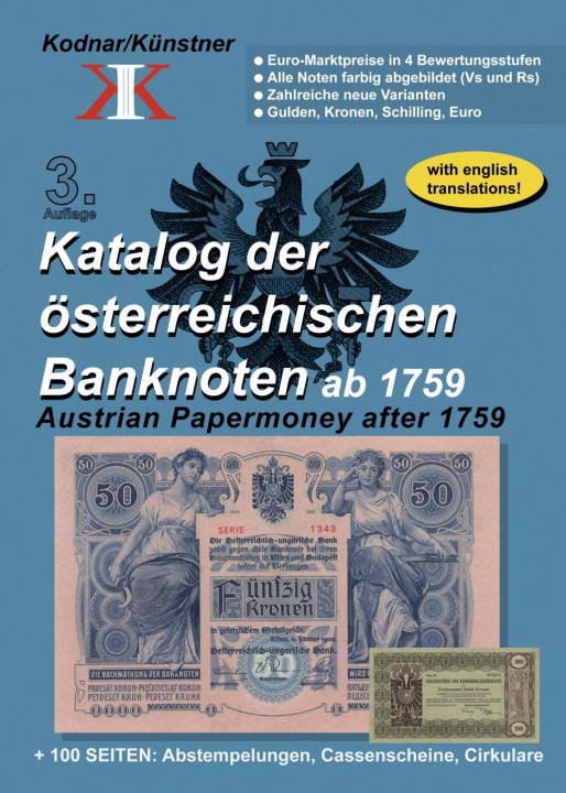 Knjiga Katalog der österreichischen Banknoten ab 1759 Johann Kodnar