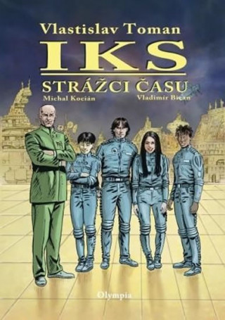 Könyv IKS Strážci času Vlastislav Toman