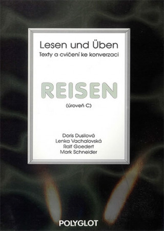 Kniha Lesen und Üben - Reisen - úroveň C 