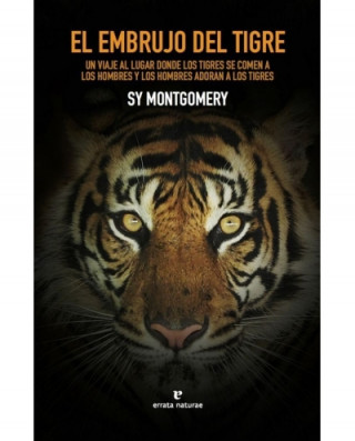 Carte EL EMBRUJO DEL TIGRE SY MONTGOMERY