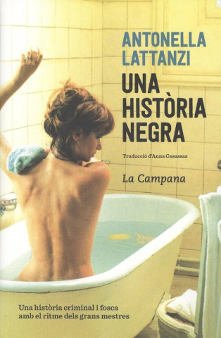 Buch UNA HISTORIA NEGRA ANTONELLA LATTANZI