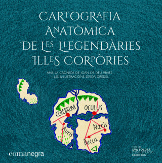 Kniha CARTOGRAFIA ANATÓMICA LLEGENDARIES ILLES CORPÒRIES 