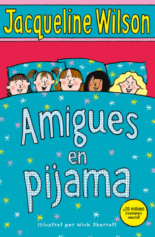 Kniha AMIGUES EN PIJAMA Jacqueline Wilson