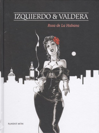 Kniha ROSA DE LA HABANA IZQUIERDO & VALDERA