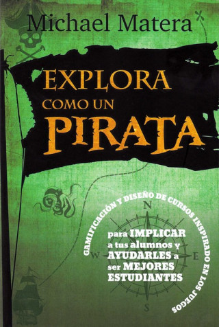 Buch EXPLORA COMO UN PIRATA MICHAEL MATERA