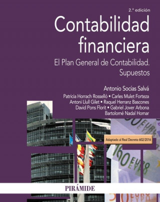 Книга CONTABILIDAD FINANCIERA.PLAN GENERAL DE CONTABILIDAD.SUPUESTOS. ANTONIO SOCÍAS SALVÁ