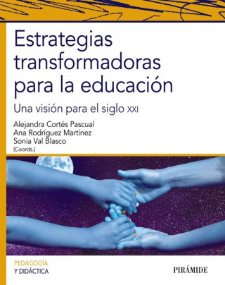 Carte ESTRATEGIAS TRANSFORMADORAS PARA LA EDUCACIÓN ALEJANDRA CORTES PASCUAL