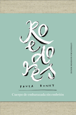Buch ROEDORES # CUERPO DE EMBARAZADA SIN EMBRION PAULA BONET
