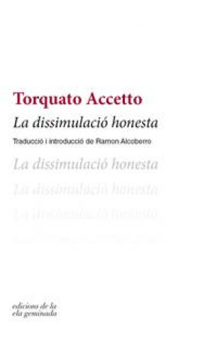Книга LA DISSIMULACIÓ HONESTA TORQUATO ACCETTO