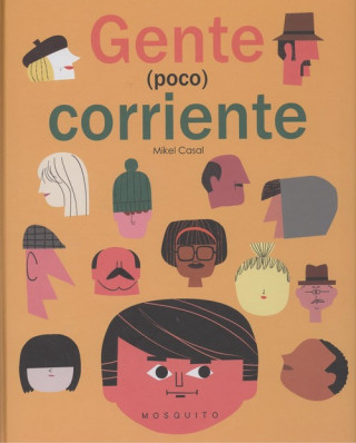 Carte GENTE (POCO) CORRIENTE MIKEL CASAL