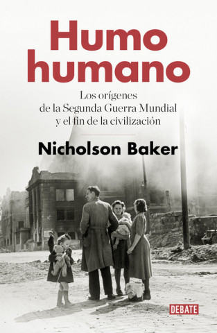 Könyv HUMO HUMANO NICHOLSON BAKER