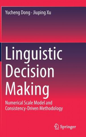 Buch Linguistic Decision Making Yucheng Dong