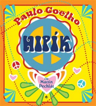 Hanganyagok Hipík Paulo Coelho