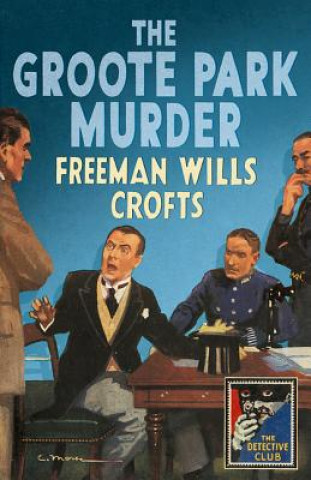 Kniha Groote Park Murder Freeman Wills Crofts