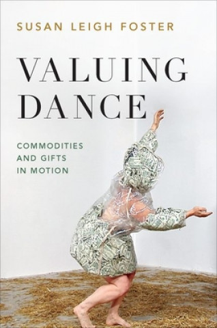 Carte Valuing Dance Susan Leigh Foster