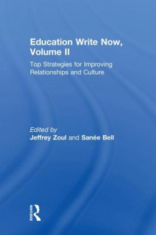 Carte Education Write Now, Volume II Jeffrey Zoul