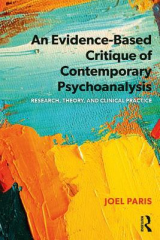 Kniha Evidence-Based Critique of Contemporary Psychoanalysis Paris