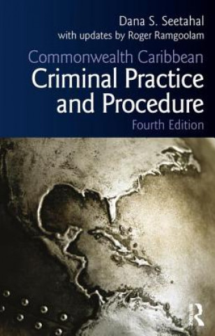 Könyv Commonwealth Caribbean Criminal Practice and Procedure Roger Ramgoolam