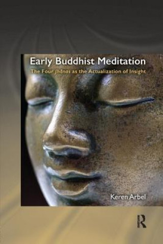 Buch Early Buddhist Meditation ARBEL