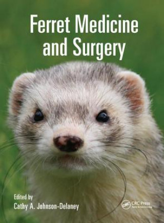 Kniha Ferret Medicine and Surgery 