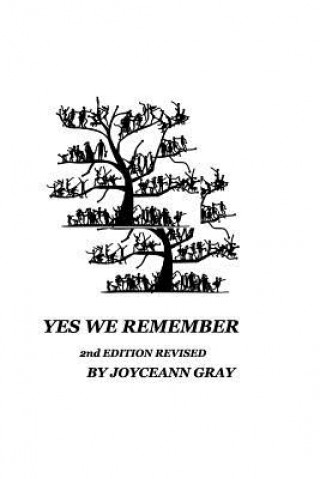 Libro Yes We Remember 2nd Edition Revised JOYCEANN GRAY