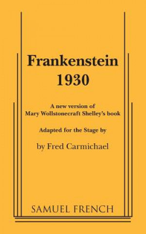 Kniha Frankenstein 1930 FRED CARMICHAEL