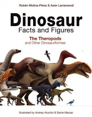 Książka Dinosaur Facts and Figures Ruben Molina-Perez