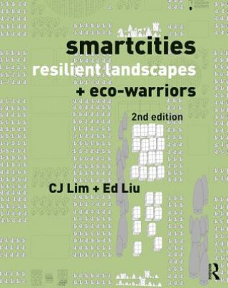 Książka Smartcities, Resilient Landscapes and Eco-Warriors LIM