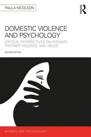 Kniha Domestic Violence and Psychology Nicolson