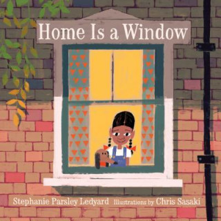 Libro Home Is A Window Stephanie Ledyard