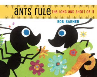 Książka Ants Rule Bob Barner