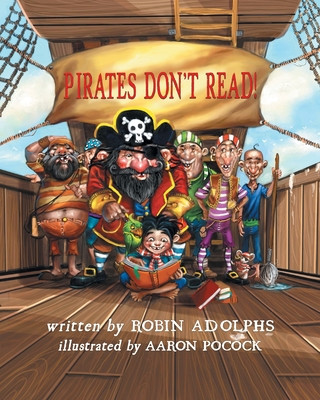 Knjiga Pirates Don't Read! ROBIN DENIS ADOLPHS