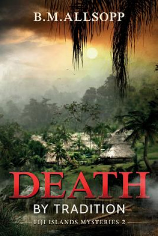 Knjiga Death By Tradition B.M. Allsopp