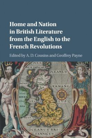 Книга Home and Nation in British Literature from the English to the French Revolutions A D Cousins