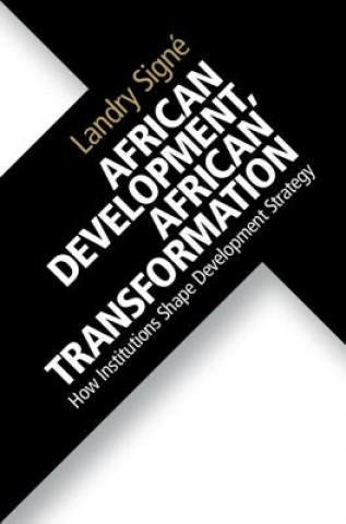 Carte African Development, African Transformation Landry (Stanford University California) Signe
